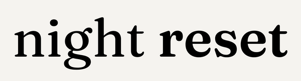 Night Reset